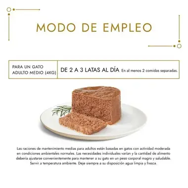 Modo de empleo: de 2 a 3 latas al día para un gato adulto medio de 4 kg.