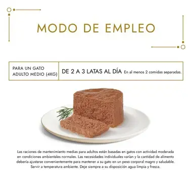 Modo de empleo: de 2 a 3 latas al día para un gato adulto medio de 4 kg.